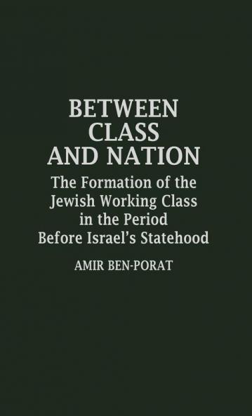 Between Class and Nation