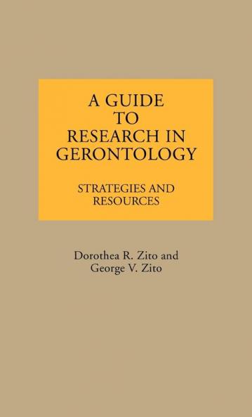 A Guide to Research in Gerontology