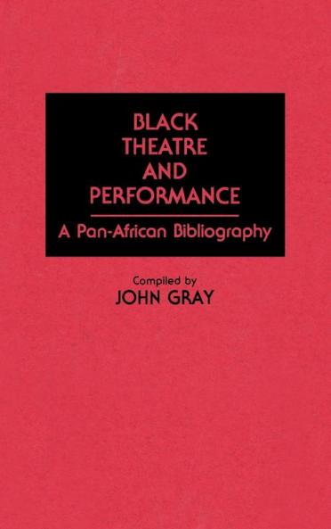 Black Theatre and Performance