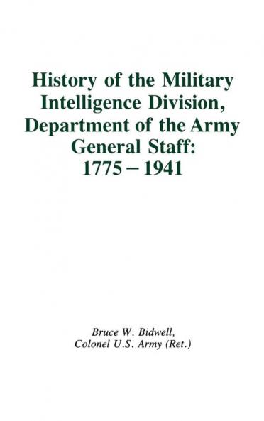 History of the Military Intelligence Division Department of the Army General Staff