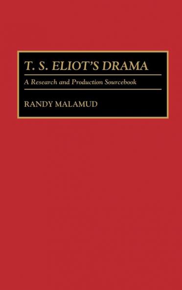 T.S. Eliot's Drama