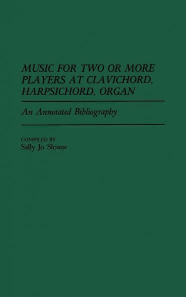 Music for Two or More Players at Clavichord Harpsichord Organ