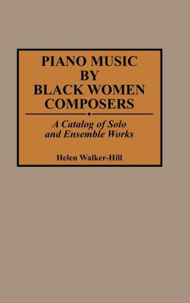 Piano Music by Black Women Composers