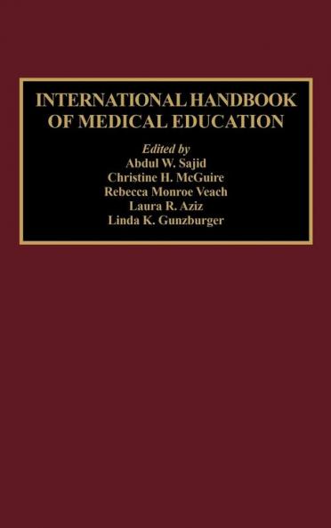 International Handbook of Medical Education