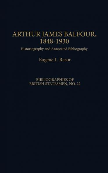 Arthur James Balfour 1848-1930