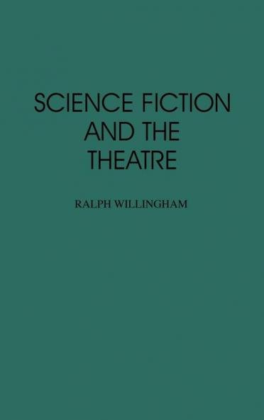 Science Fiction and the Theatre