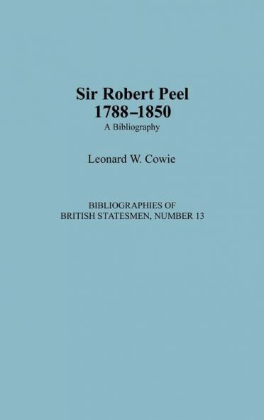 Sir Robert Peel 1788-1850
