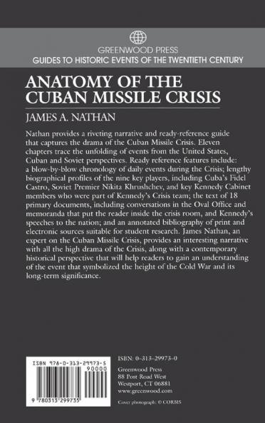 Anatomy of the Cuban Missile Crisis