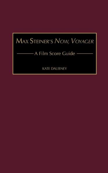 Max Steiner's Now Voyager