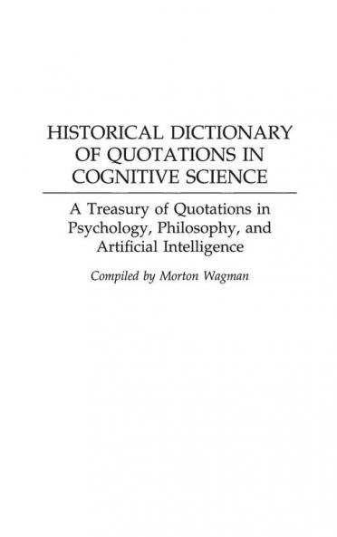 Historical Dictionary of Quotations in Cognitive Science