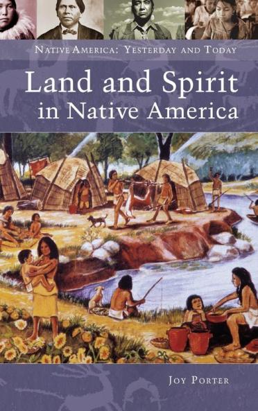 Land and Spirit in Native America
