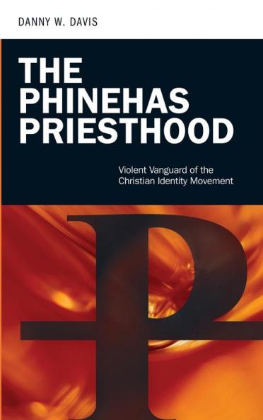The Phinehas Priesthood