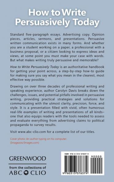 How to Write Persuasively Today