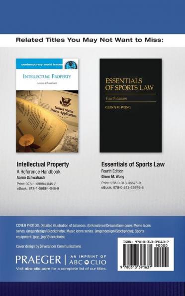 Intellectual Property Law in the Sports and Entertainment Industries