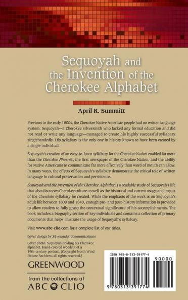 Sequoyah and the Invention of the Cherokee Alphabet