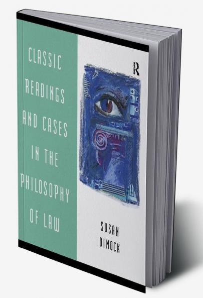 Classic Readings and Cases in Philosophy of Law