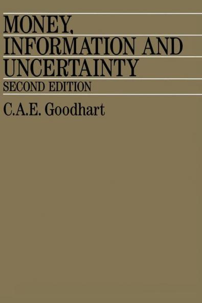 Money Information and Uncertainty
