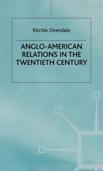 Anglo-American Relations