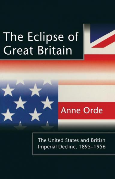The Eclipse of Great Britain