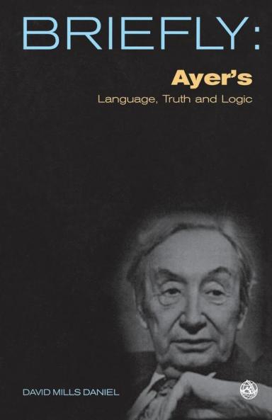 Ayer's Language Truth and Logic