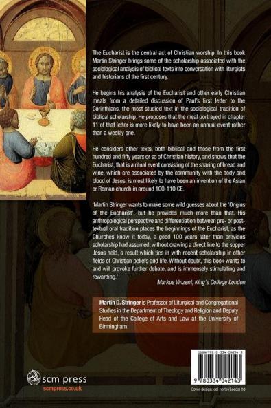 Rethinking the Origins of the Eucharist
