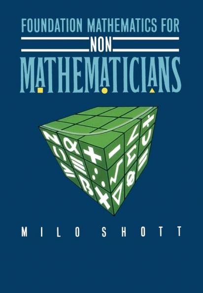 Foundation Mathematics for Non-Mathematicians
