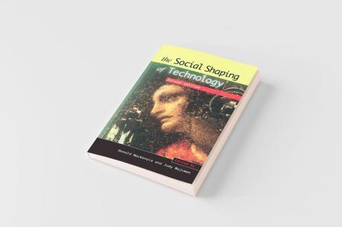 The Social Shaping of Technology