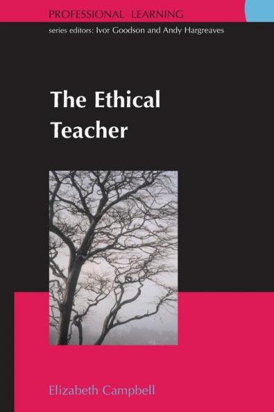 The Ethical Teacher (Professionallearning)
