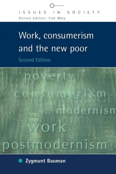 Work Consumerism and the New Poor