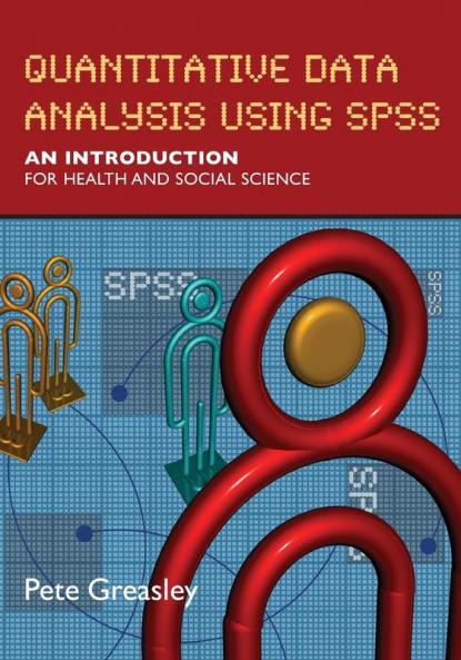 Quantitative Data Analysis Using SPSS