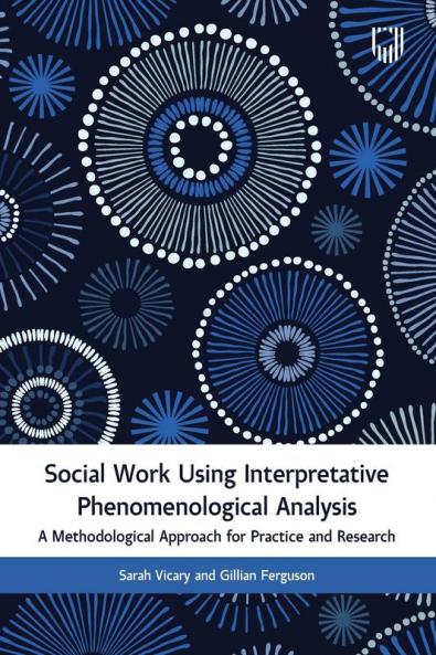Social Work Using Interpretative Phenomenological Analysis