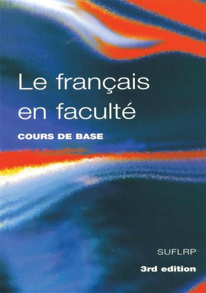 Le Francais en Faculte