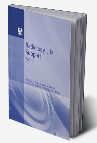 Radiology Life Support (Rad-Ls)