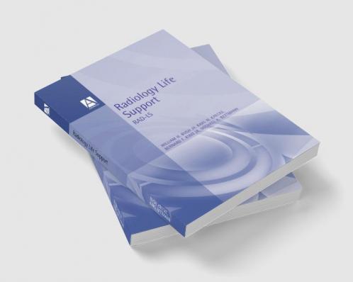 Radiology Life Support (Rad-Ls)