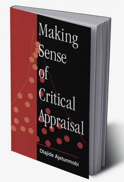 Making Sense of Critical Appraisal