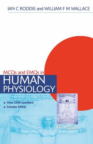 MCQs & EMQs in Human Physiology 6th edition