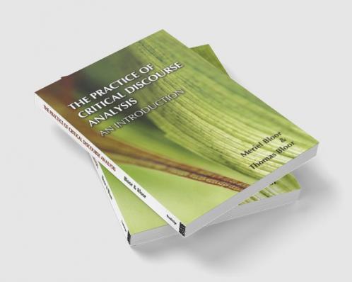 Practice of Critical Discourse Analysis: an Introduction
