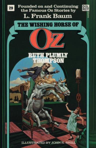 The Wishing Horse of Oz (Wonderful Oz Bookz No 29)