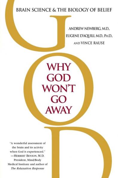 Why God Won't Go Away