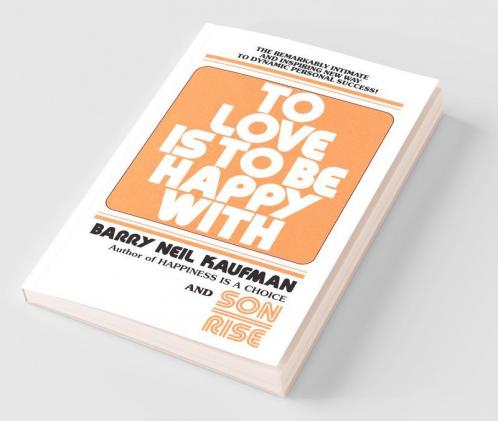 To Love Is to Be Happy With