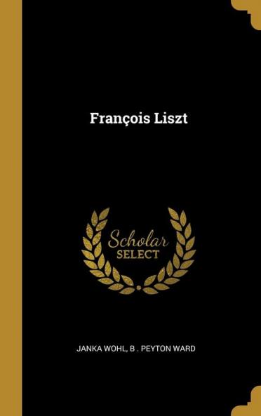 Fran��ois Liszt