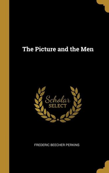 The Picture and the Men
