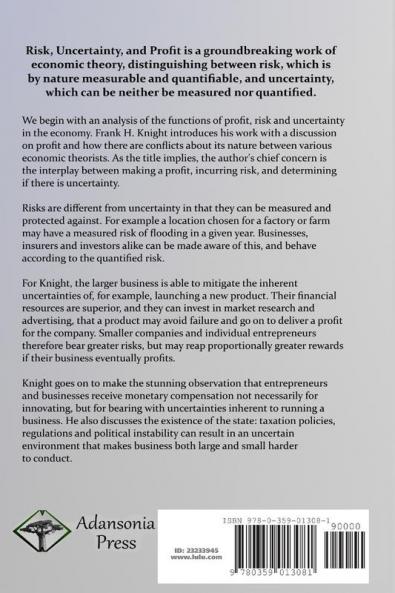 Risk Uncertainty and Profit