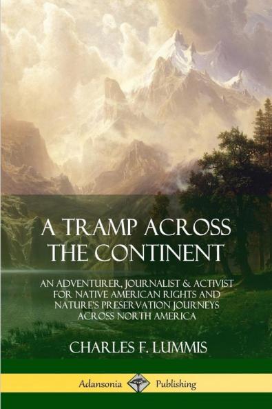 A Tramp Across the Continent