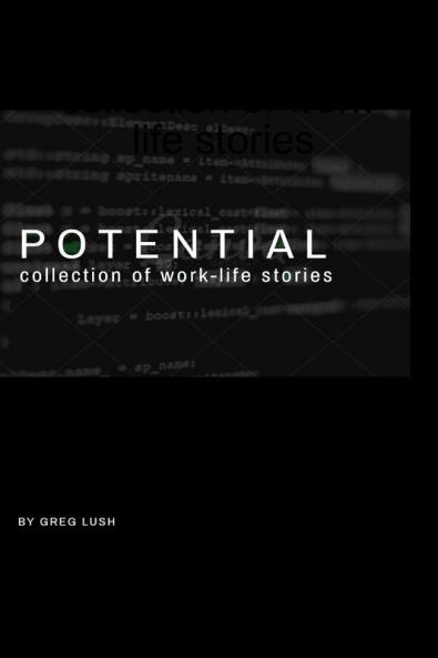 POTENTIAL | collection of work-life stories