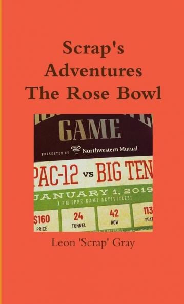 Scrap's Adventures - The Rose Bowl