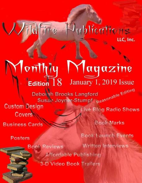 WILDFIRE PUBLICATIONS MAGAZINE JANUARY 1 2019 ISSUE EDITION 18