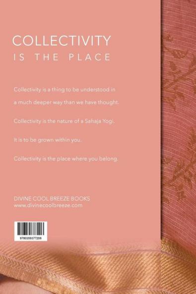 Collectivity is the Place