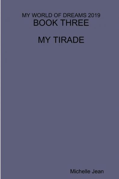 MY WORLD OF DREAMS 2019 - BOOK THREE