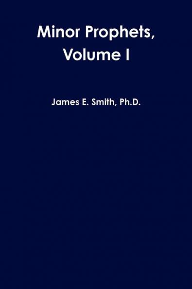 Minor Prophets Volume I